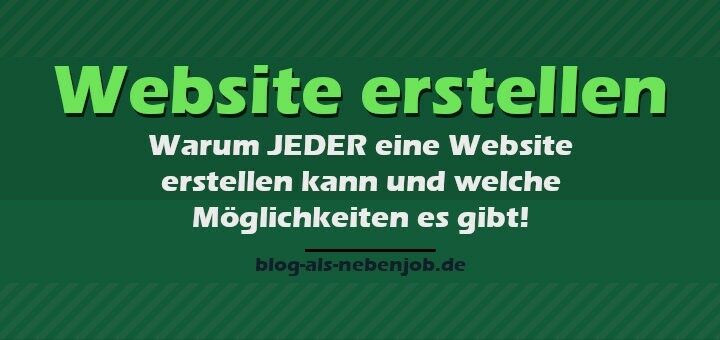 Website erstellen - Warum JEDER eine Homepage bauen kann