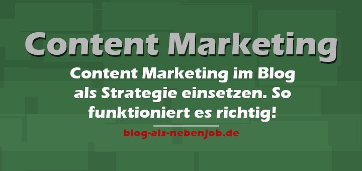 Content Marketing im Blog umsetzen
