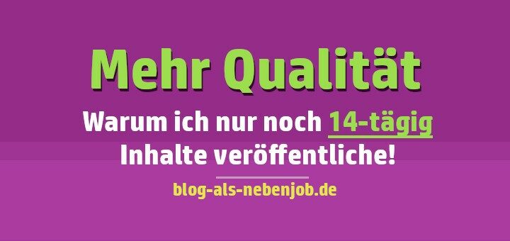 Mehr Qualität im Blog schaffen