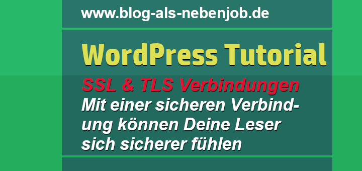 In WordPress SSL Verschlüsselung einstellen