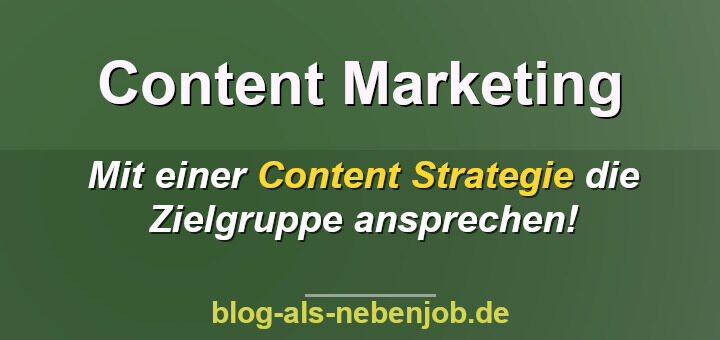 Mit Content Marketing die Zielgruppe ansprechen