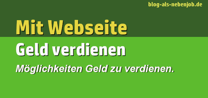 Mit Webseite Geld verdienen