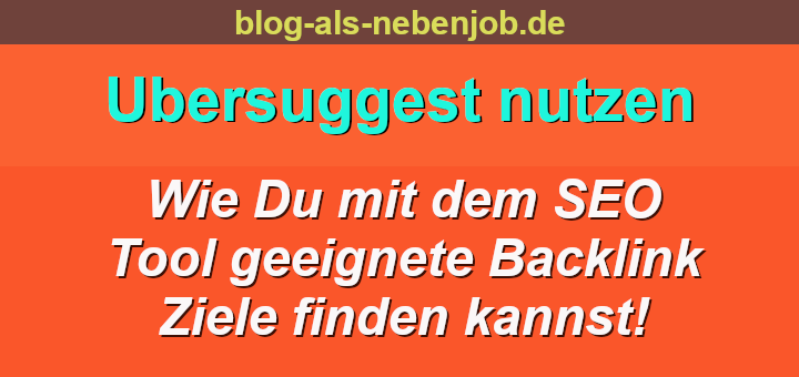 Wie Du mit Ubersuggest einen kostenlosen Backlink Check machst